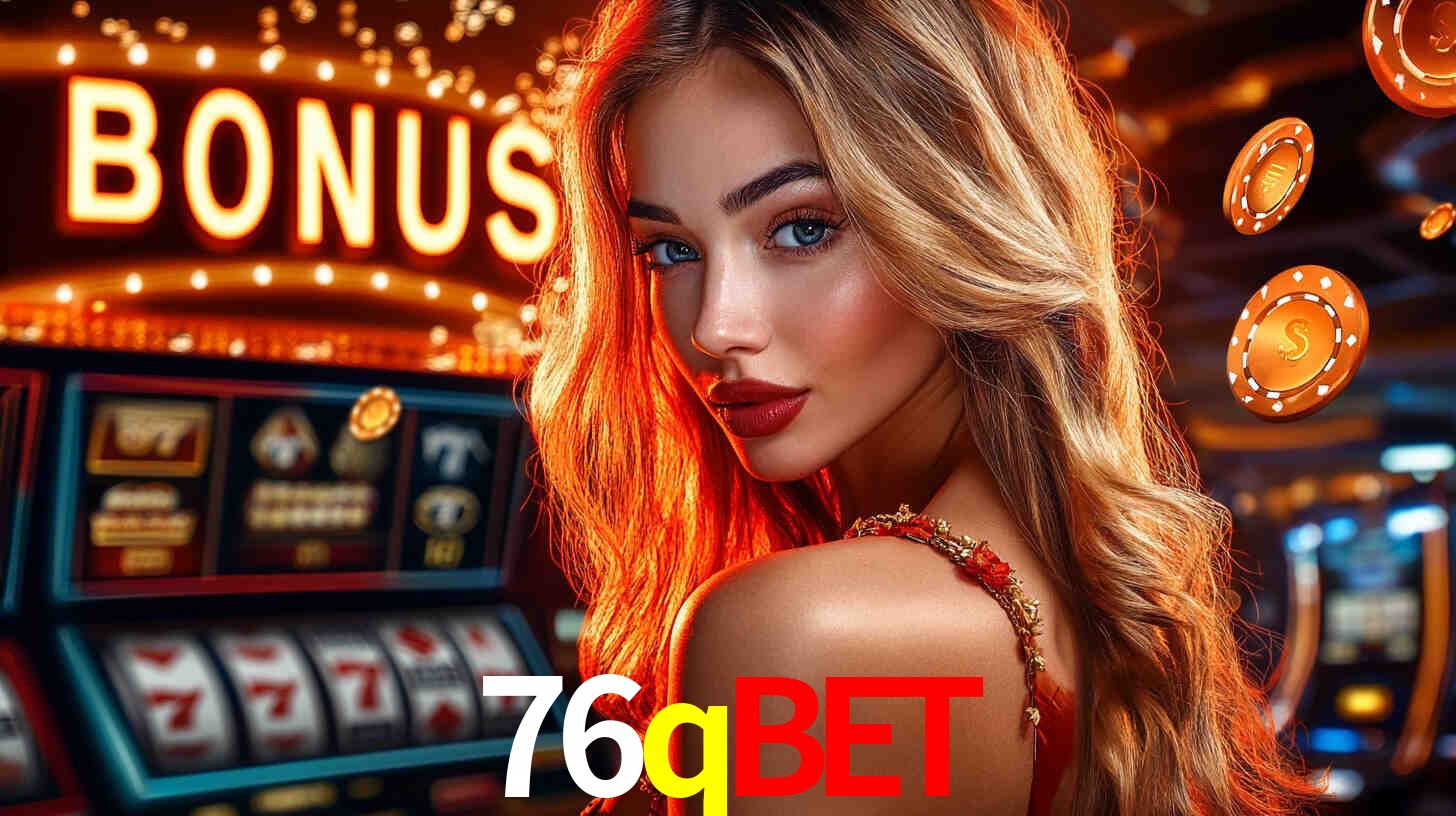 Bônus de Cadastro no 76qbet